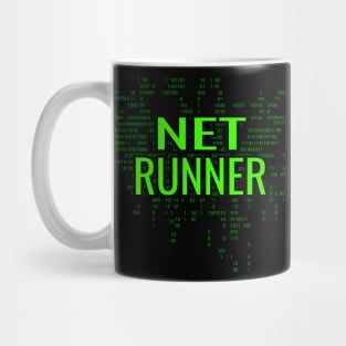 Netrunner Programmer IT Computer Administrator Mug